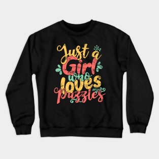 Just A Girl Who Loves Puzzles Gift print Crewneck Sweatshirt